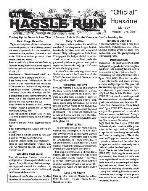 The Hassle Run